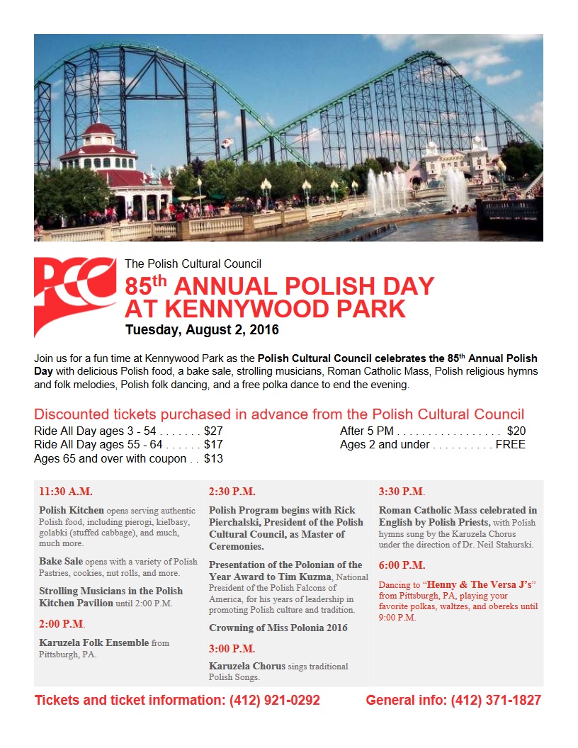 85th ANNUAL POLISH DAY AT KENNYWOOD PARK Polish Cultural Council